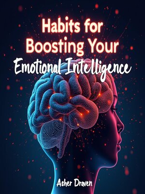 cover image of Habits for Boosting Your Emotional Intelligence